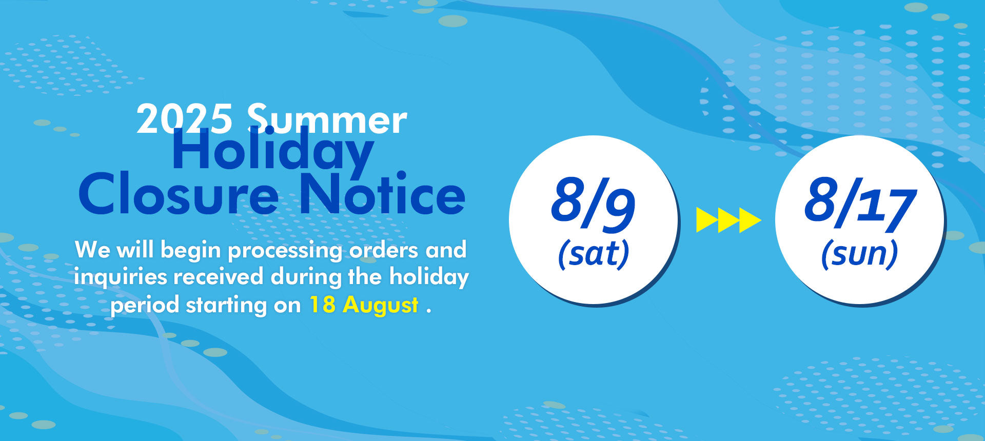 Temporary Closure for Obon Holiday